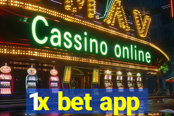 1x bet app